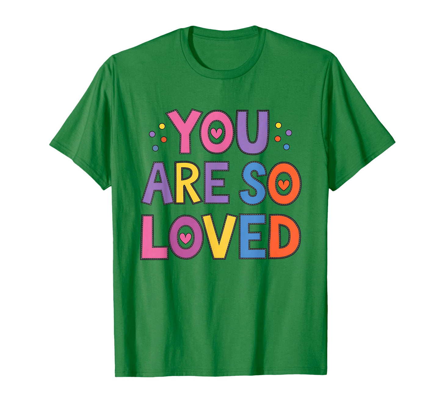 You are So Loved John 3:16 - Christian Faith T-Shirt