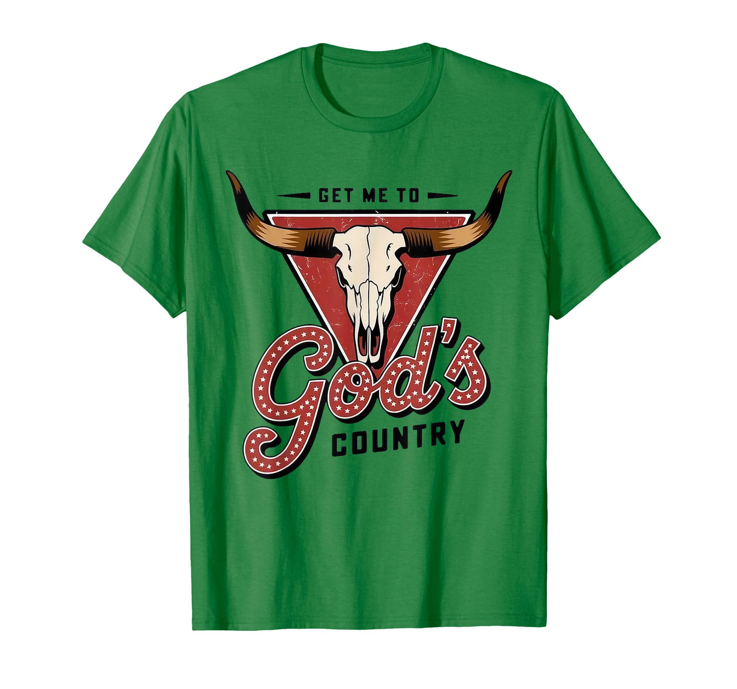 Vintage Get Me To God’s Country Funny Country Hat Funny Meme T-Shirt