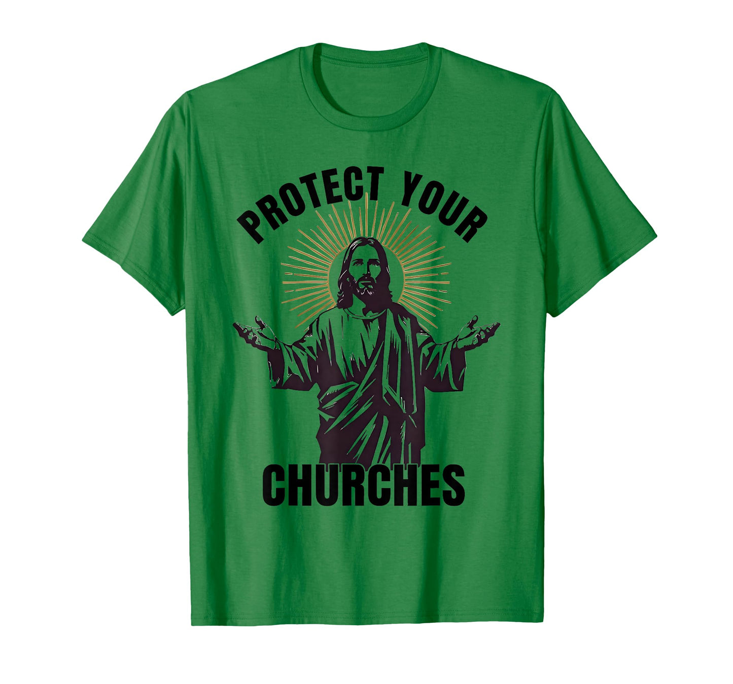 Protect Your Churches Religious Figure Faith Jesus Christian T-Shirt
