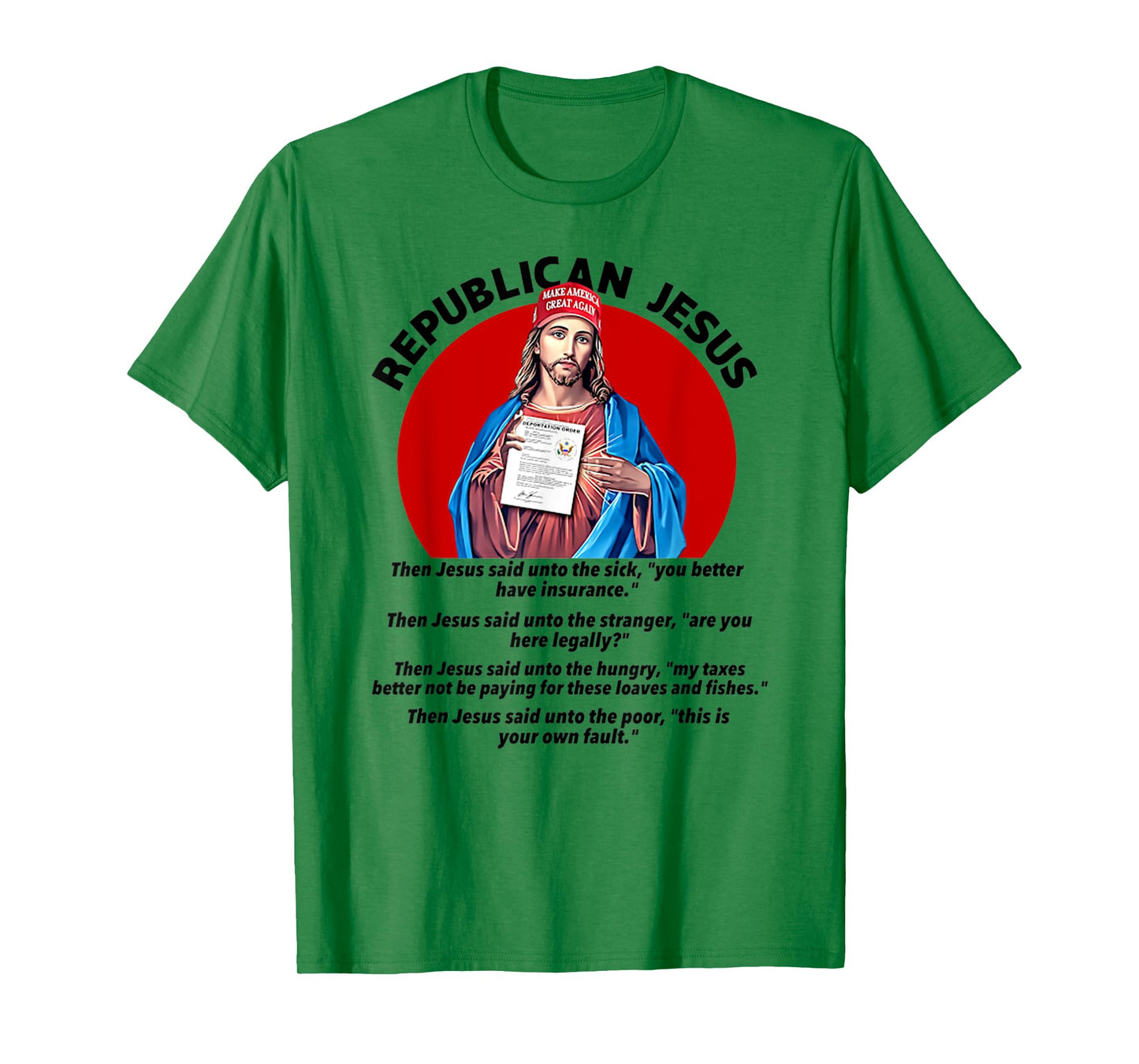 Funny Republican Jesus Christ Men Women T-Shirt