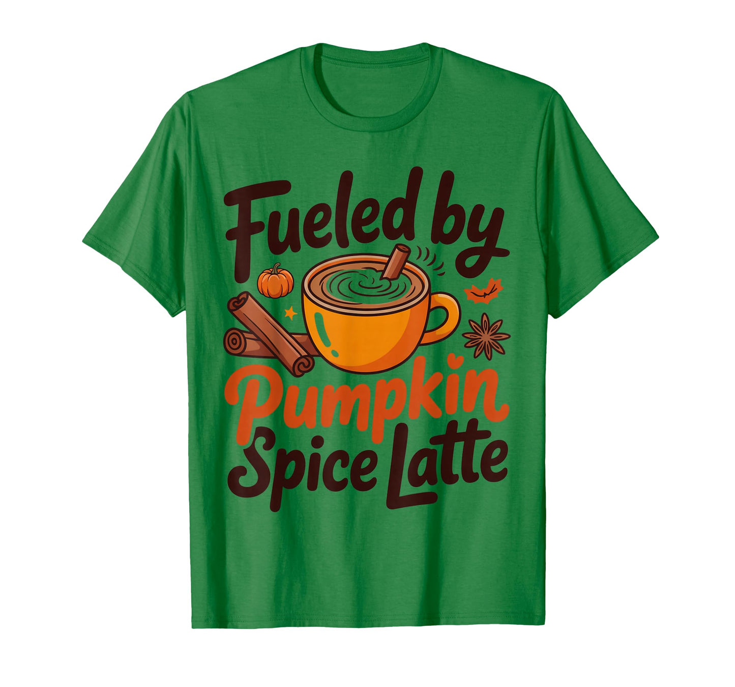 Funny Autumn Quote Fueled by Pumpkin Spice Latte Fall T-Shirt