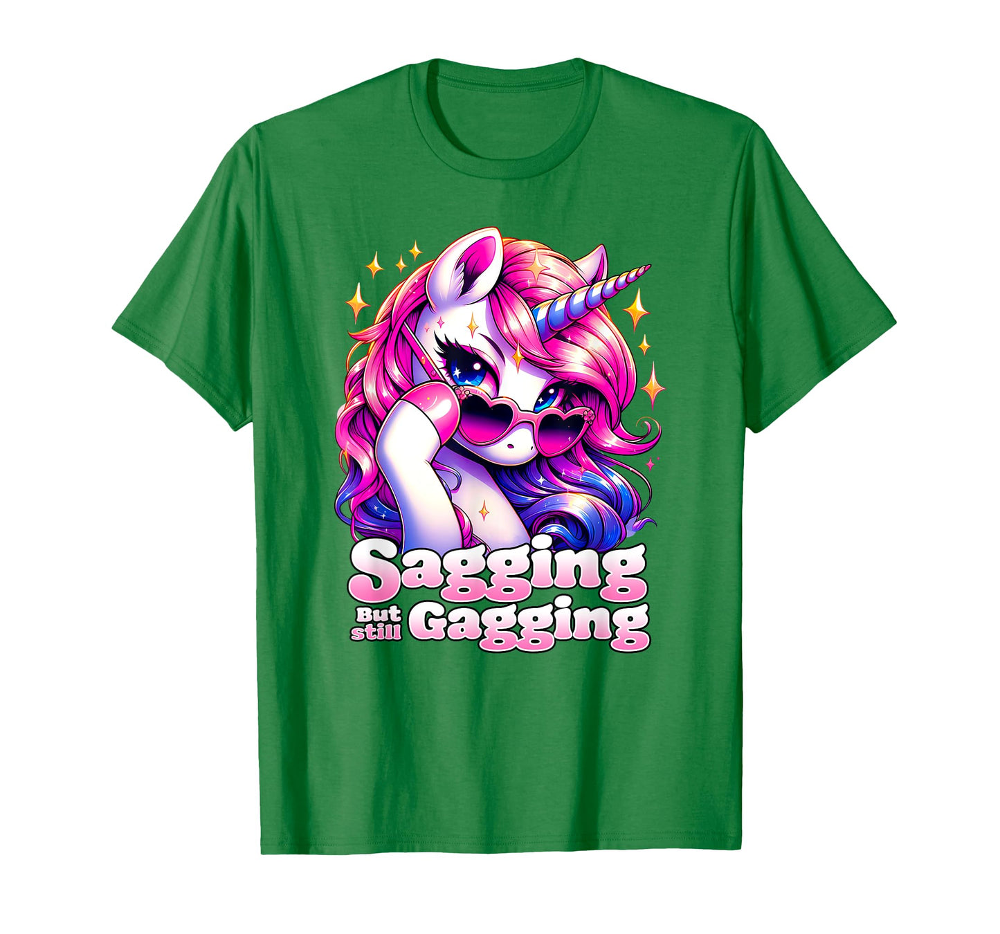 SAGGING BUT STILL GAGGING Funny Unicorn Inappropriate Old T-Shirt