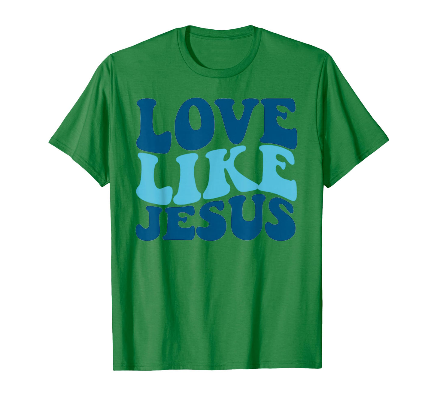 Love Like Jesus Christian God Faith 2 Sided Printed T-Shirt