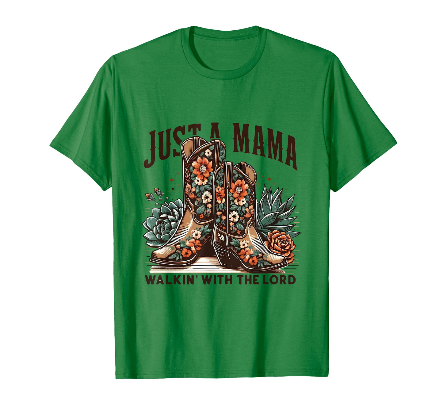 Walking With The Lord Western Mama Cowboy Boot Religious Mom T-Shirt