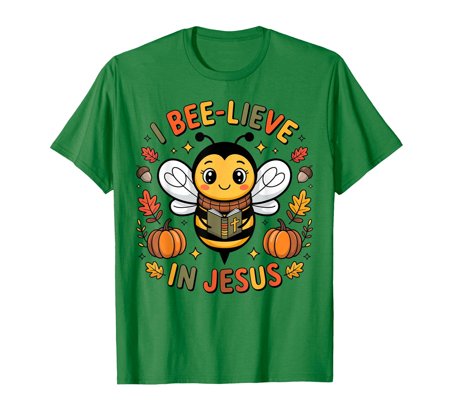 I Bee-Lieve in Jesus Fall Christian Thanksgiving Squad Kids T-Shirt