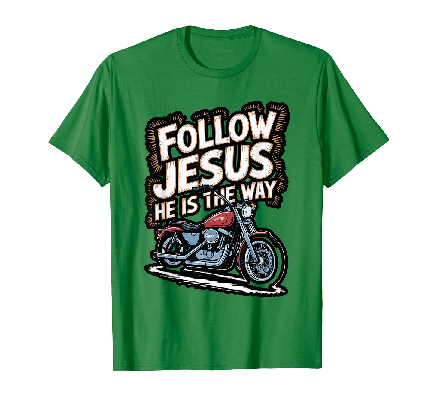 Follow Jesus Motorcycle Faith Design T-Shirt