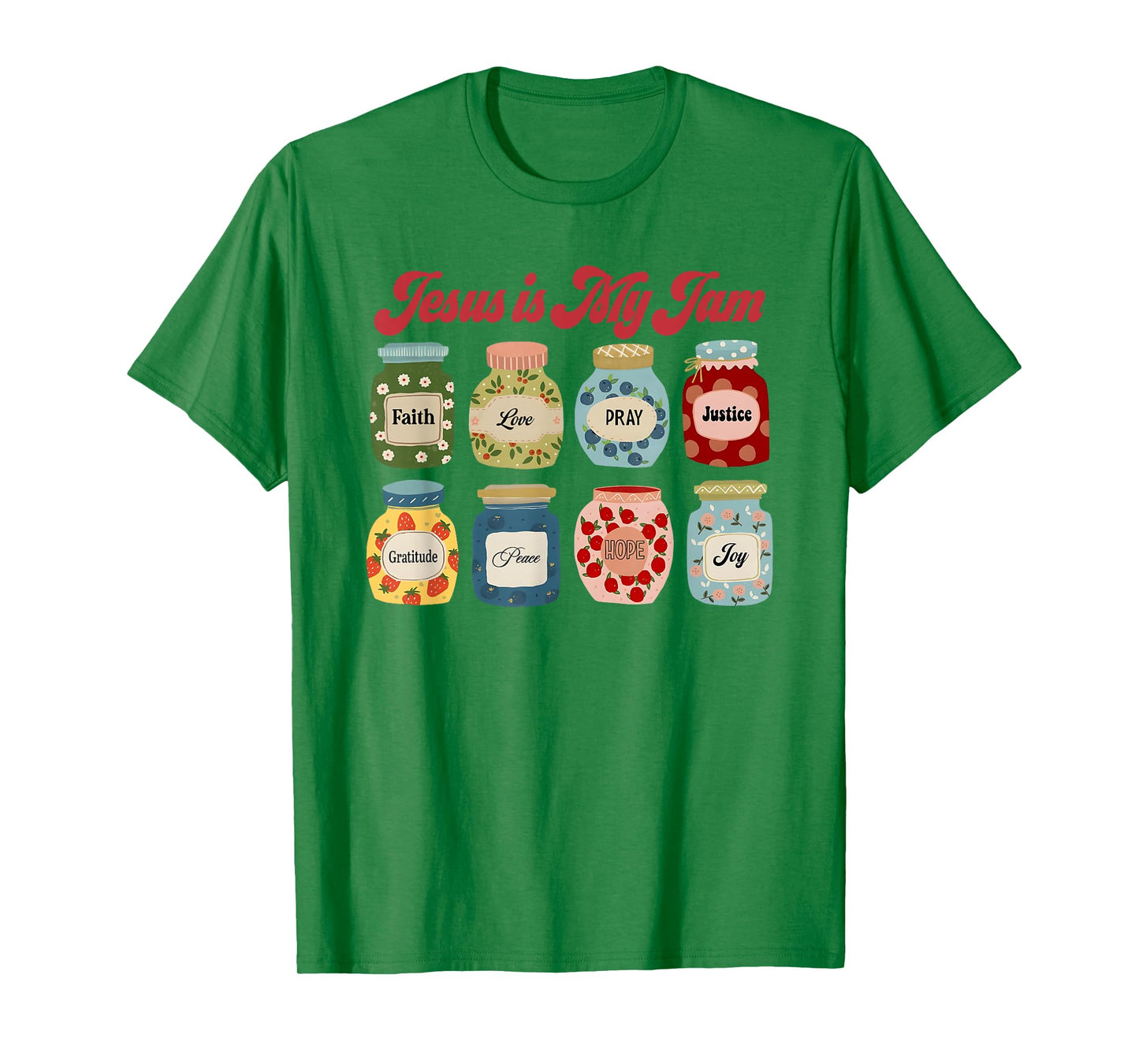 Jesus Is My Jam, Christian, Jesus Christ T-Shirt