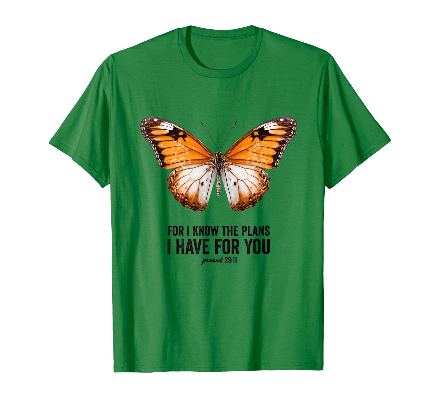 For I Know the Plans I Have for You Christian Butterfly T-Shirt