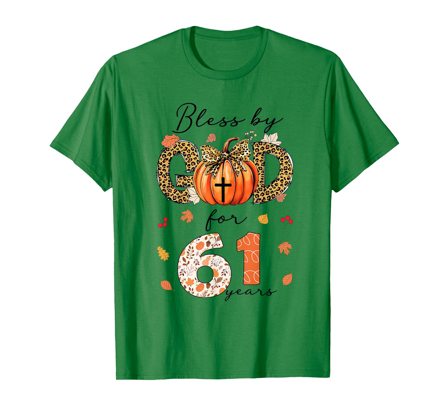 Blessed By God For 61 Years Old Woman Leopard Bow Pumpkin T-Shirt