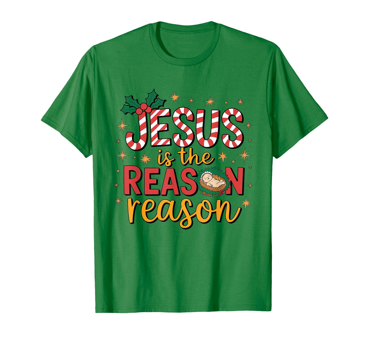 Jesus Is The Reason For The Season Christian Christmas T-Shirt