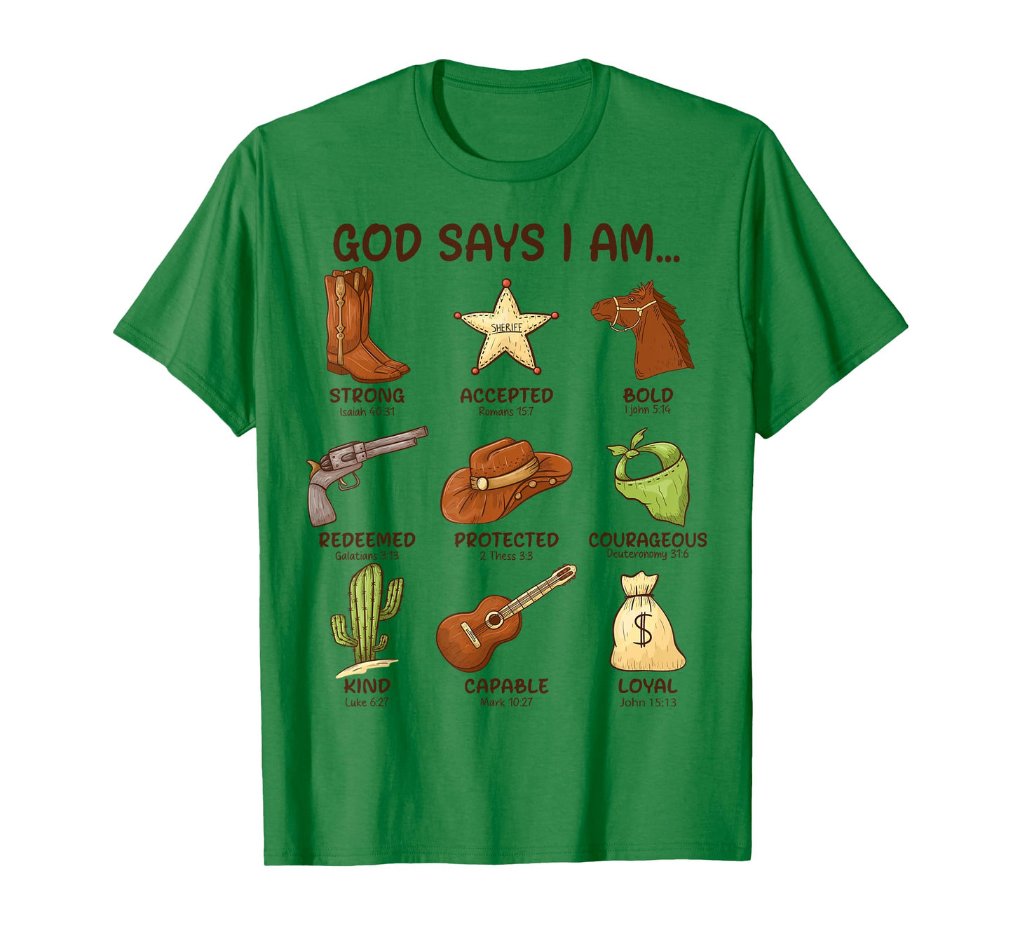 God Says I Am Southern Western Country Christian Cowboy T-Shirt