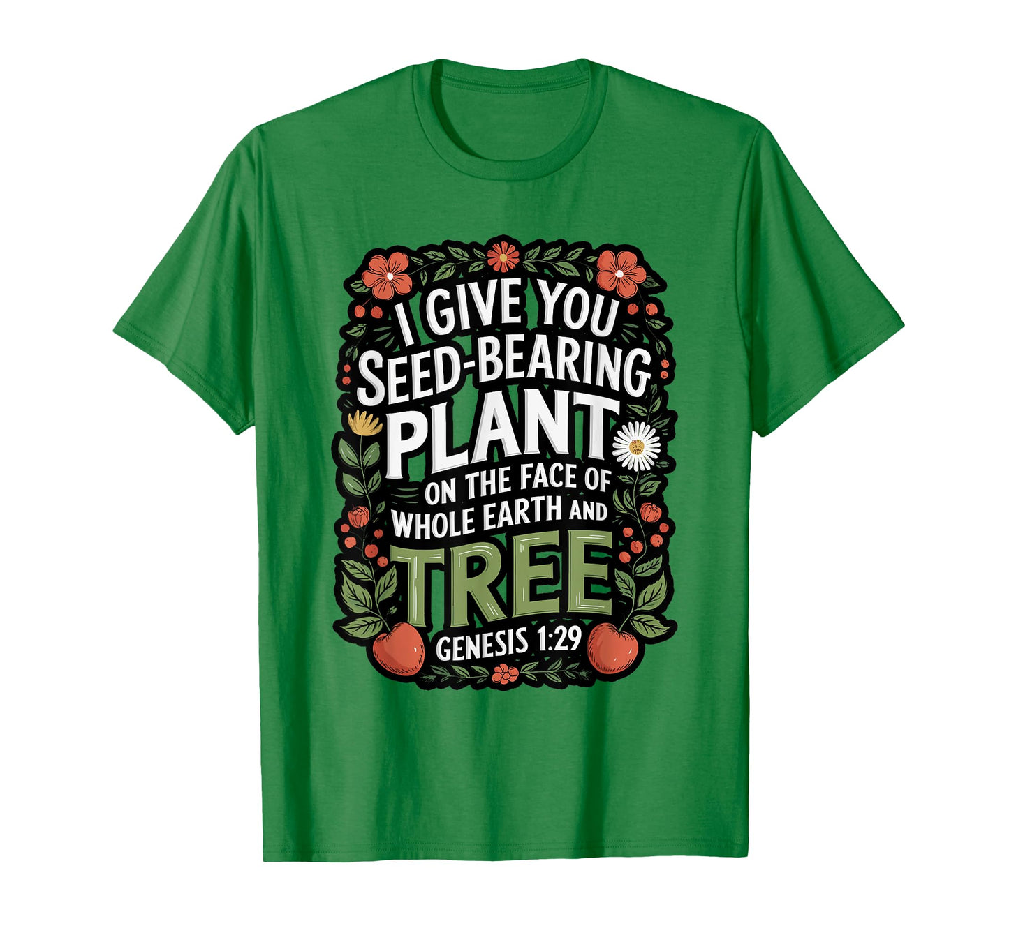Genesis 1:29 Plant Based Diet Vegan Bible Verse T-Shirt