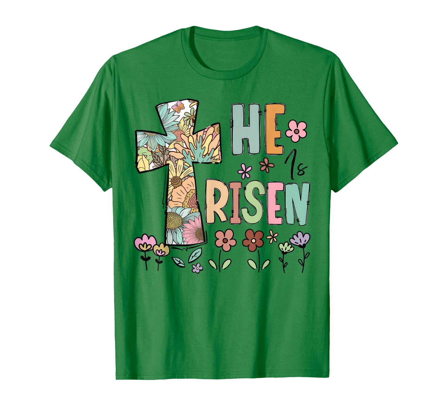 He Is Risen Christian Easter Flowers Jesus Religious T-Shirt