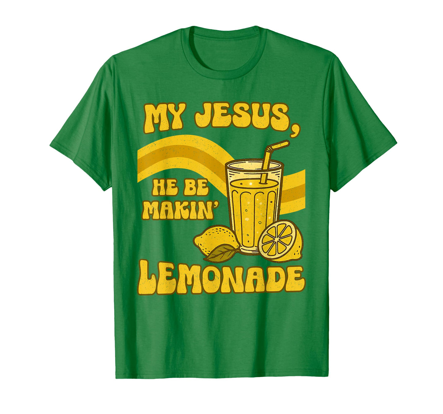 But My Jesus He Be Makin' Lemonade Christian God Faith Women T-Shirt