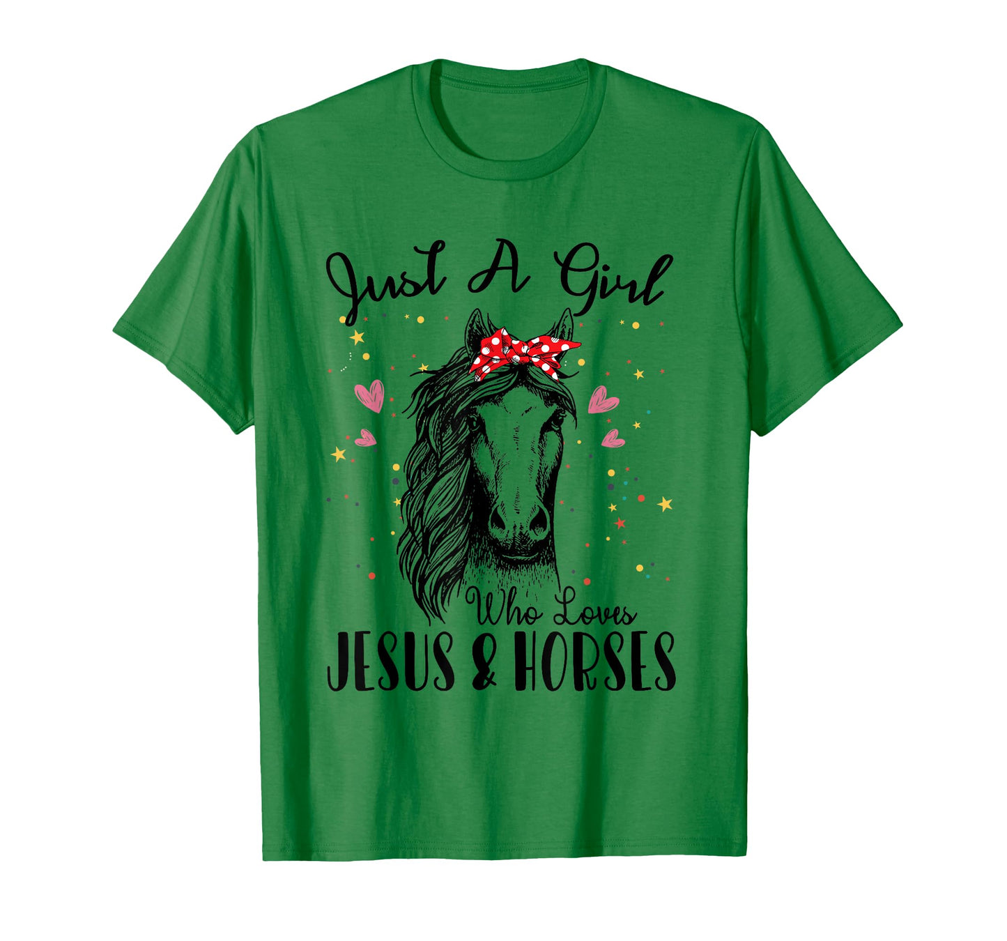 Just A Girl Who Loves Horses & Jesus Shirt Horse Riding T-Shirt