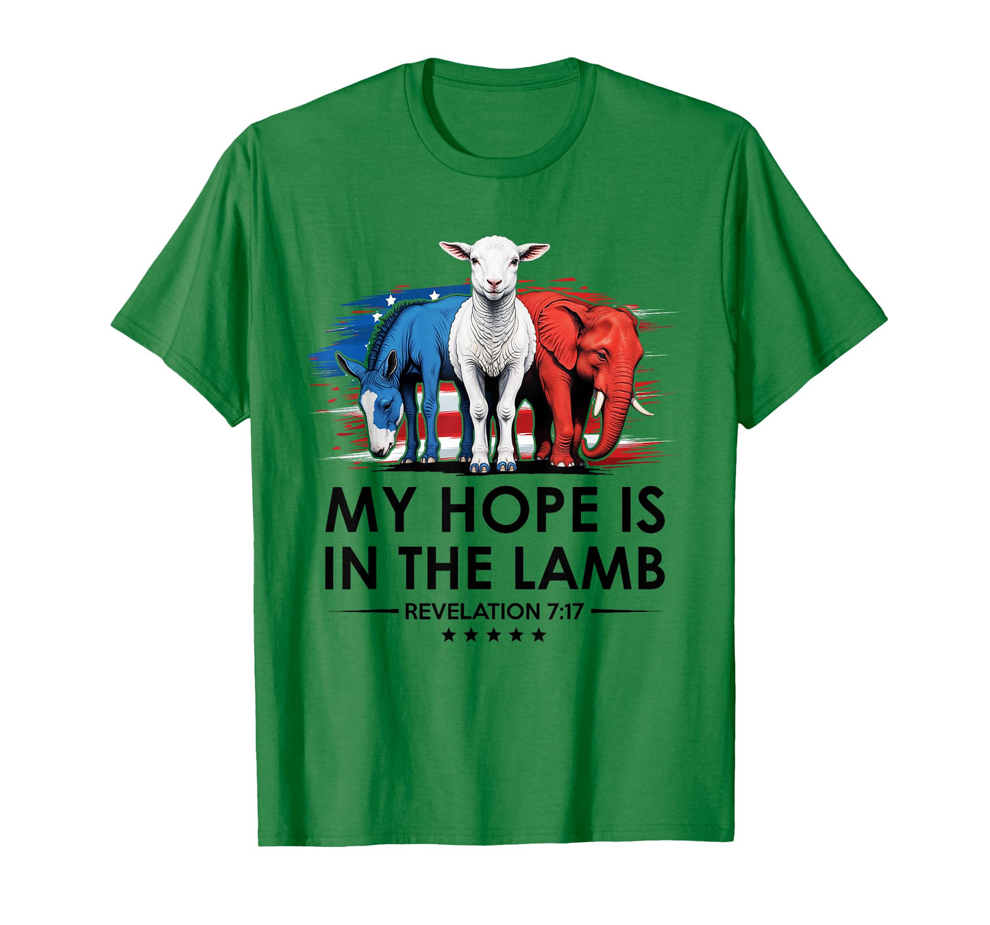 My Hope is in the Lamb Elephant Donkey USA Funny Scripture T-Shirt