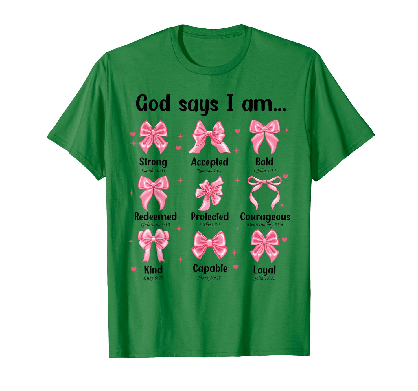 Christian Girl God Says I Am Bow T-Shirt