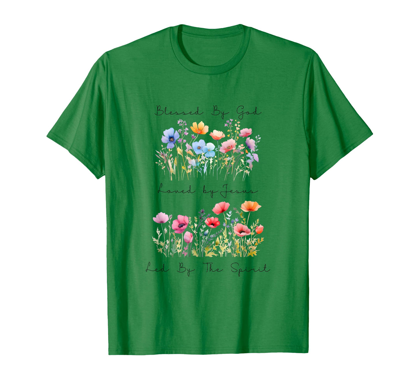 Blessed by God Loved by Jesus Wild Flower Faith Christian T-Shirt