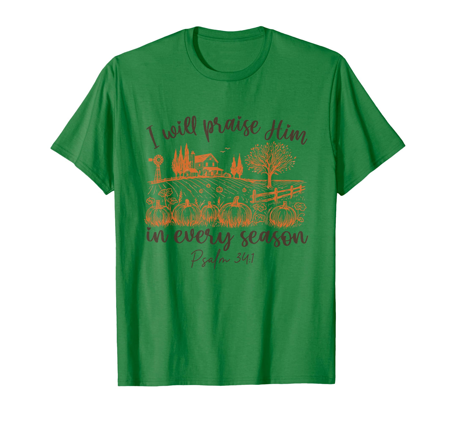 I Will Praise Him in Every Season Halloween Jesus Pumpkin T-Shirt