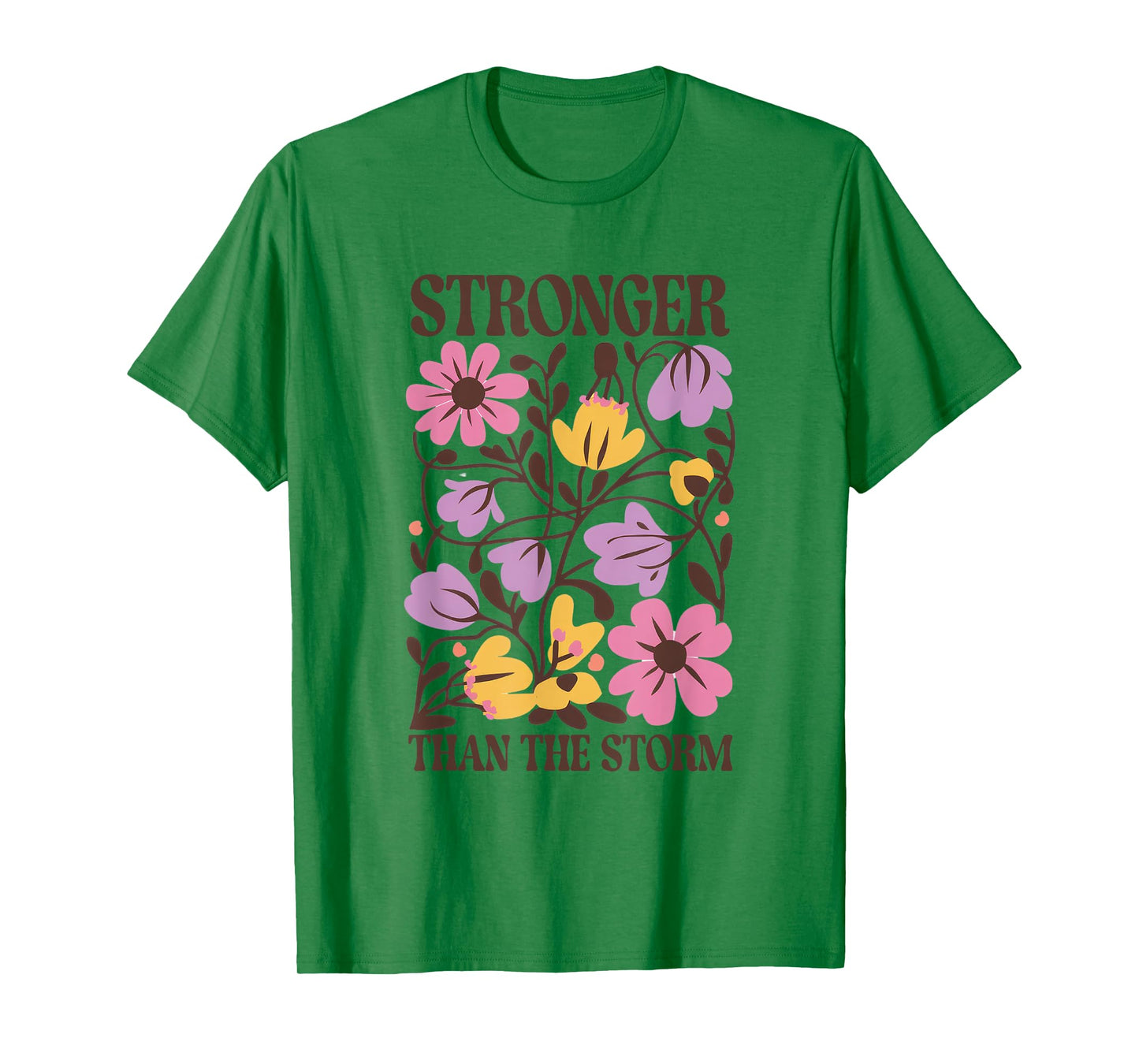 Stronger Than The Storm Religious Jesus Christian God Flower T-Shirt