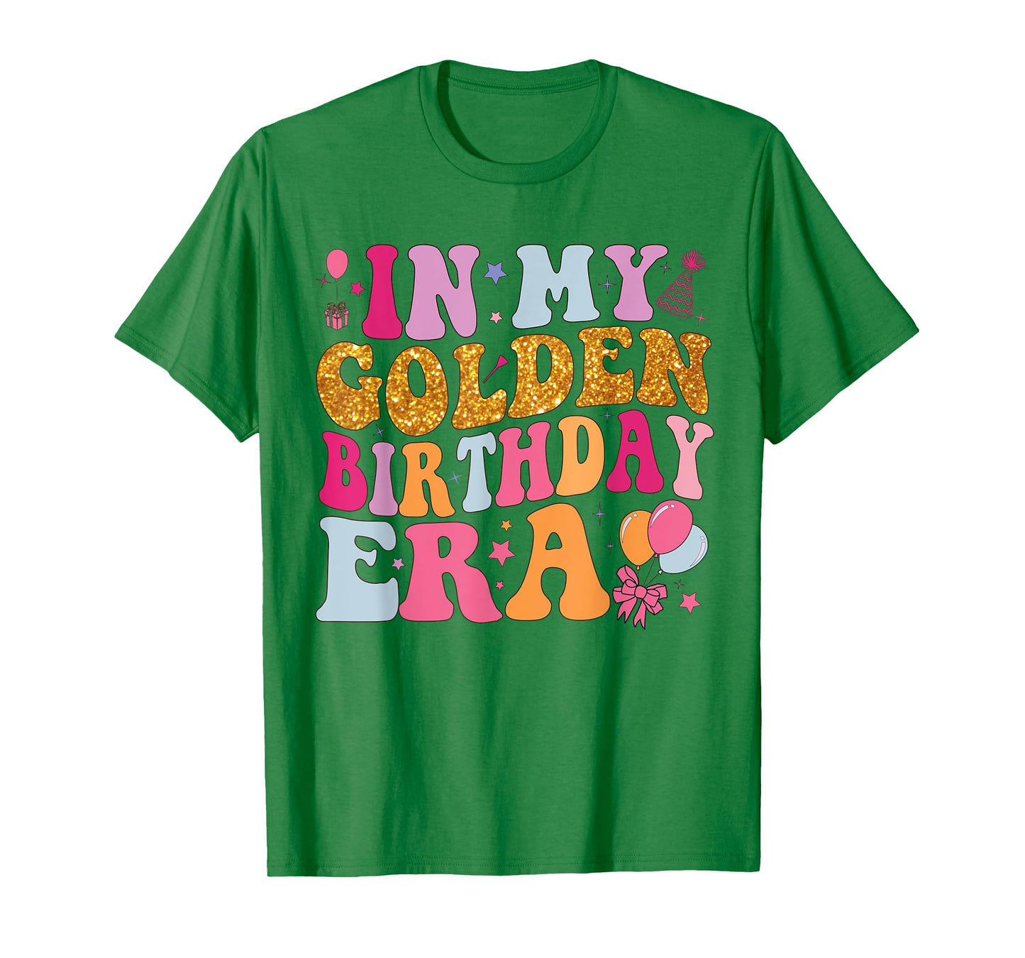 Groovy In My Golden Birthday Era Shirt Women Girls Birthday T-Shirt