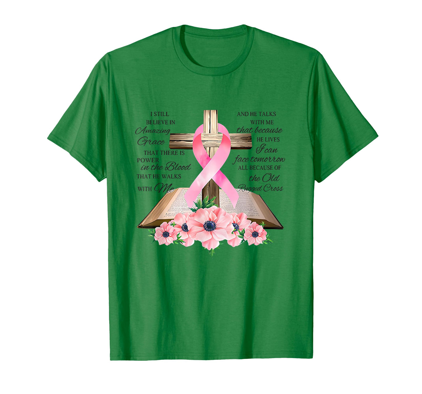 I Still Believe In Amazing Grace Jesus Christian T-Shirt