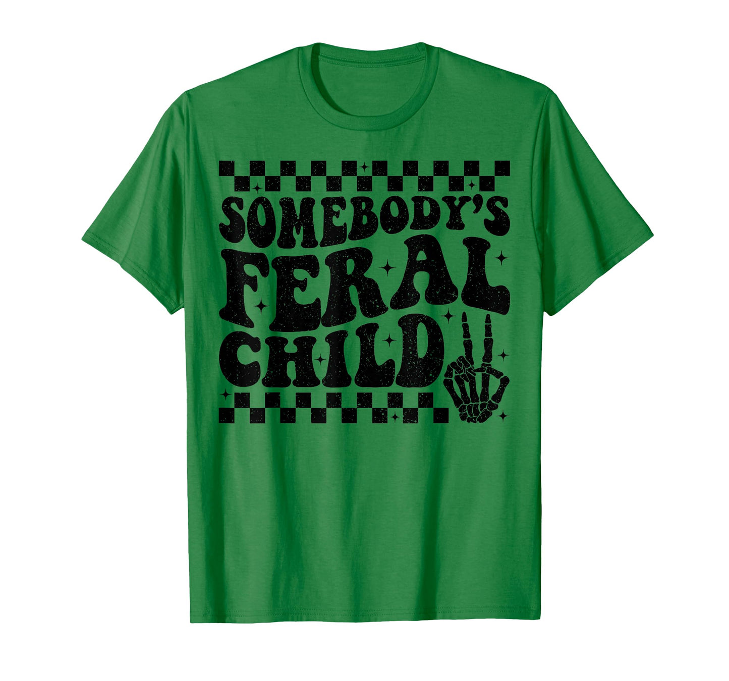 Somebody's Feral Child Toddler Girl and Boy Funny Quotes T-Shirt