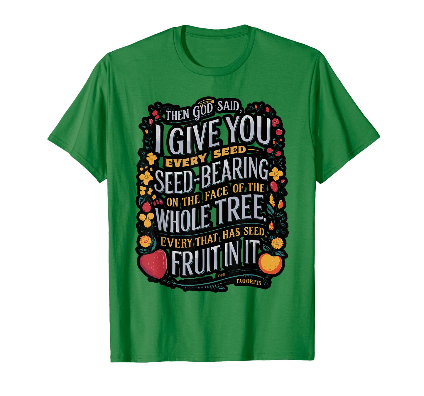 Genesis 1:29 Plant Based Diet Vegan Vegetarian Bible Verse T-Shirt