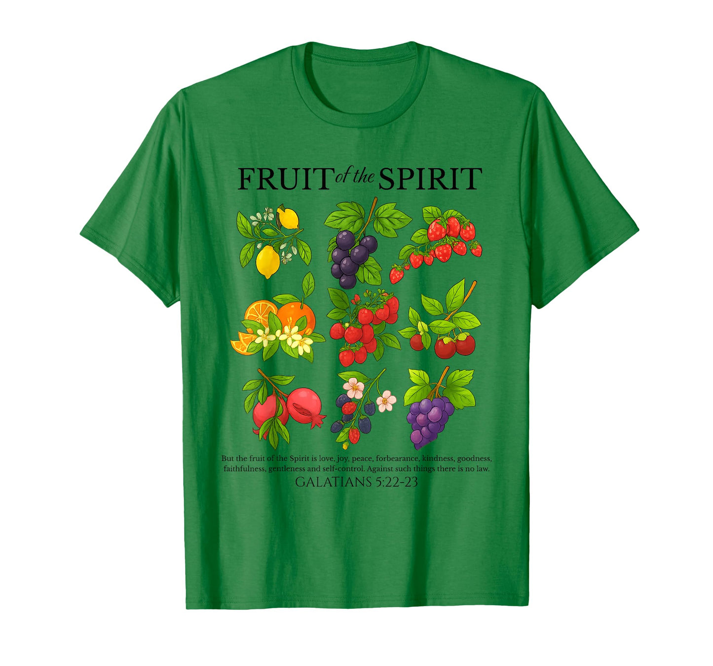 Fruits of the Spirit Christian Bible Verse Galatians 5:22-23 T-Shirt