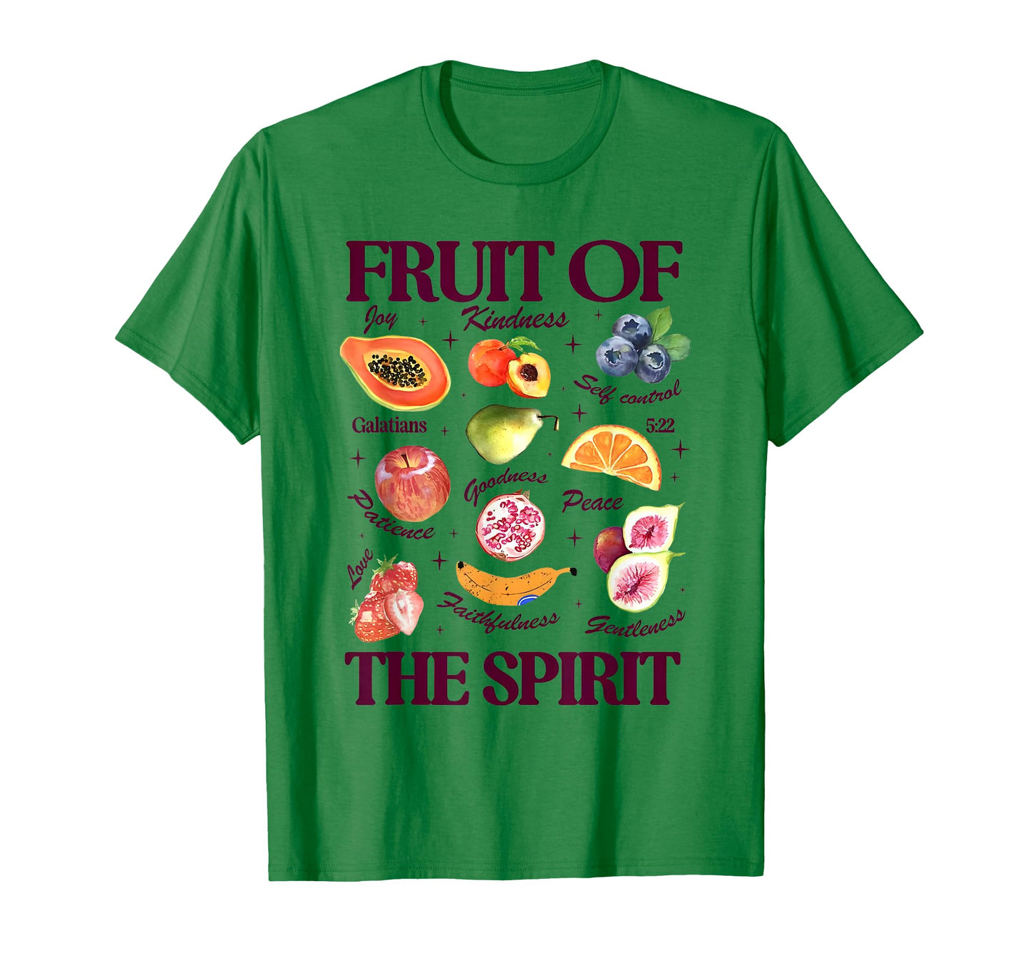 Fruit of the Spirit Galatians 5 22 T-Shirt