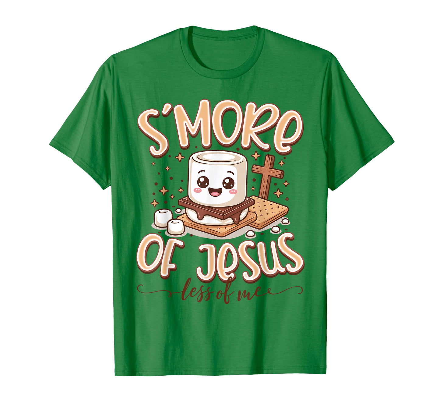 S’More of Jesus and Less of Me Funny Christian Faith T-Shirt