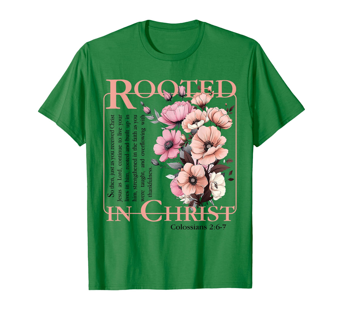 Rooted In Christ Religious Bible Verse Christian Jesus Faith T-Shirt