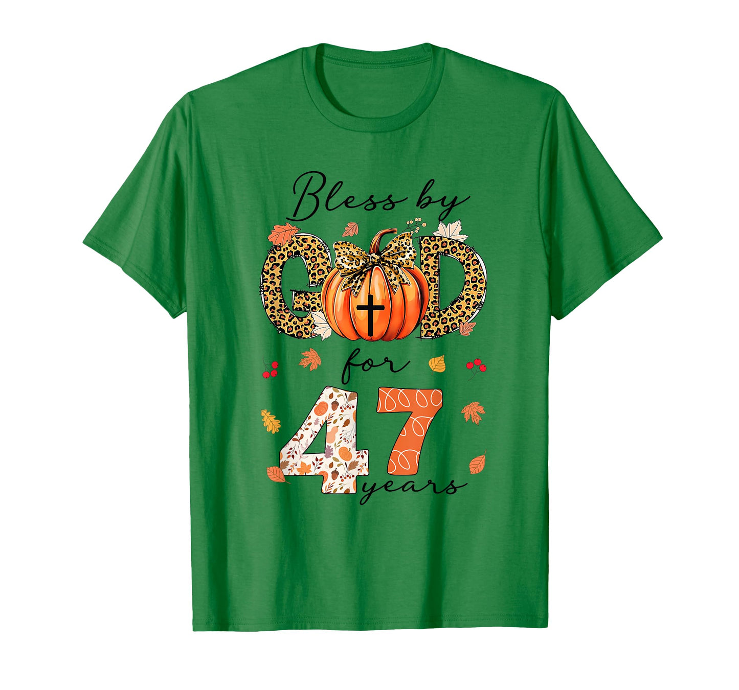 Blessed By God For 47 Years Old Woman Leopard Bow Pumpkin T-Shirt