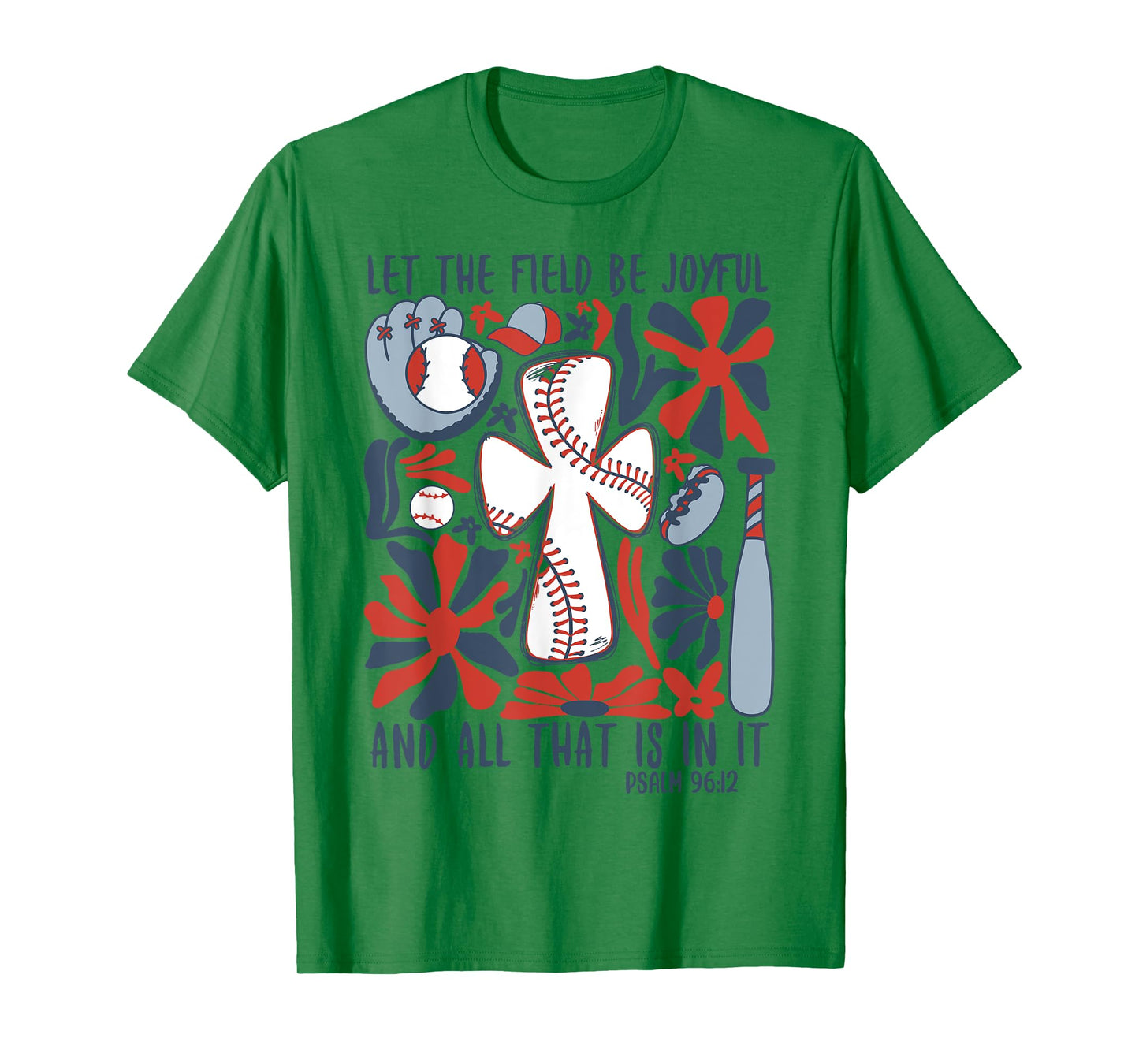 Let The Field Be Joyful Boho Baseball Christian T-Shirt