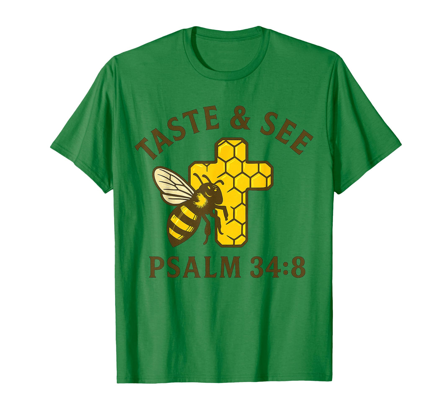 Christian Taste and See Bee Honeycomb Cross Psalm 34:8 T-Shirt
