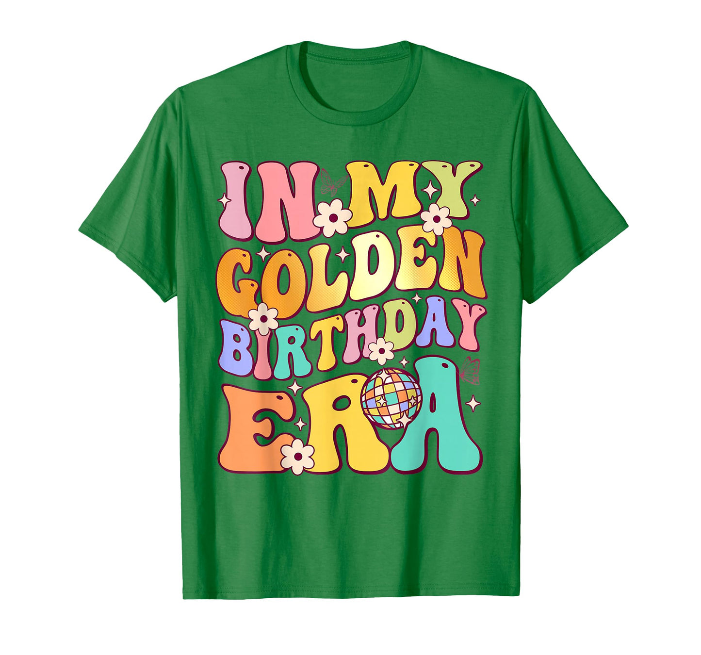In My Golden Birthday Era Girls Women Retro Groovy Birthday T-Shirt