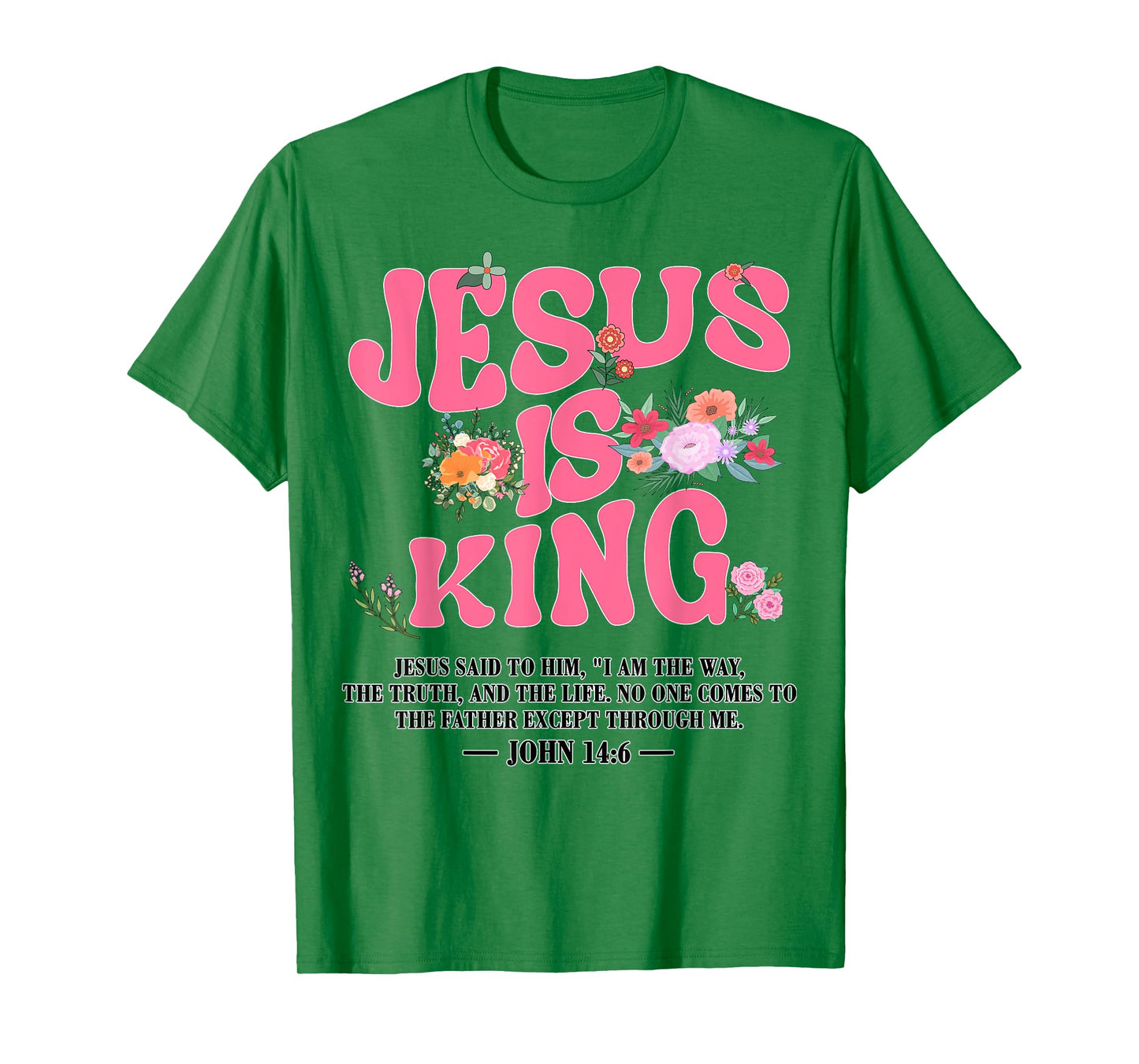 Jesus Is King Pink Christian Toddler God Sister Daughter Mom T-Shirt