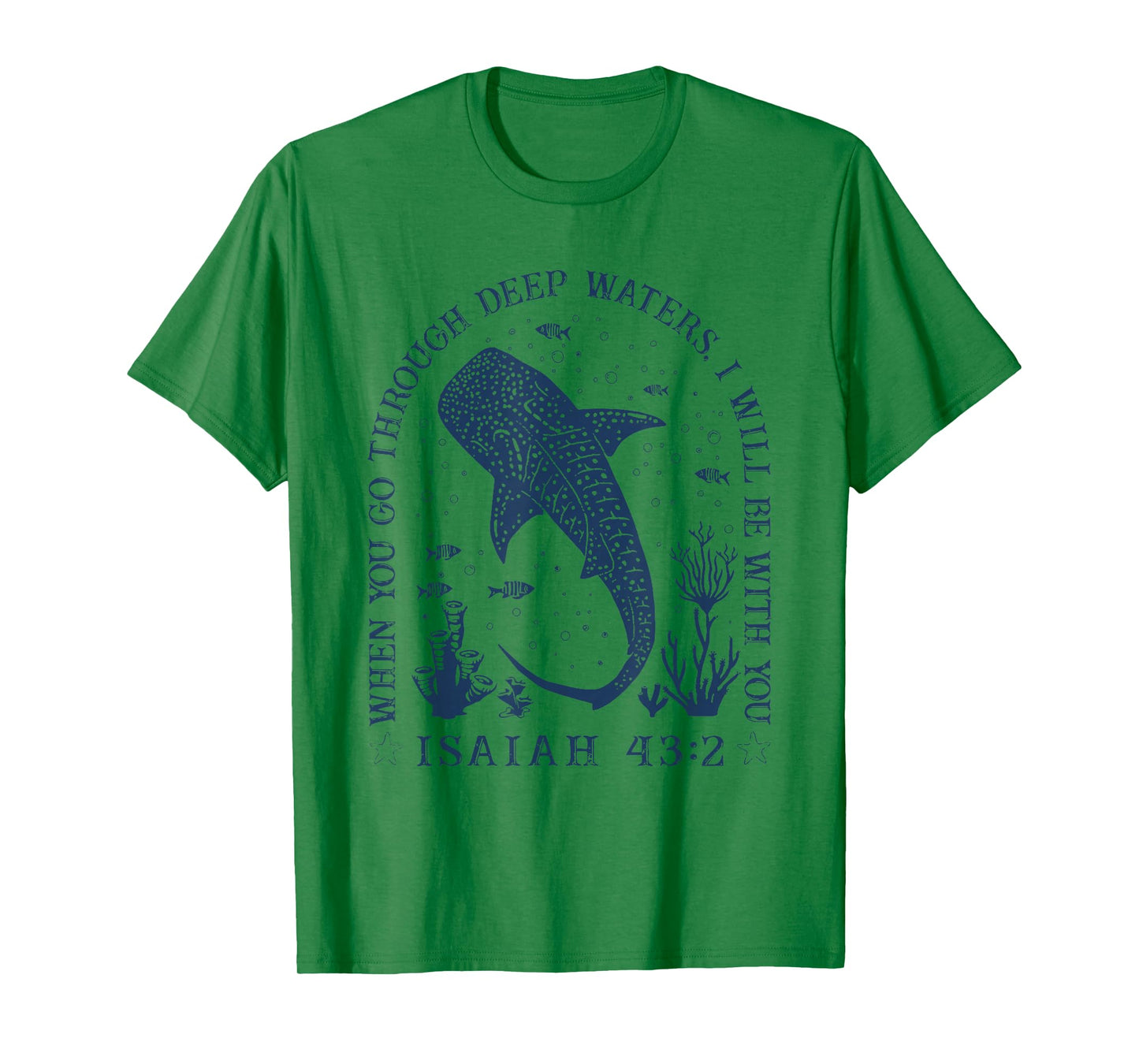 Whale Shark Isaiah 43 2 Ocean Bible Verse Art T-Shirt