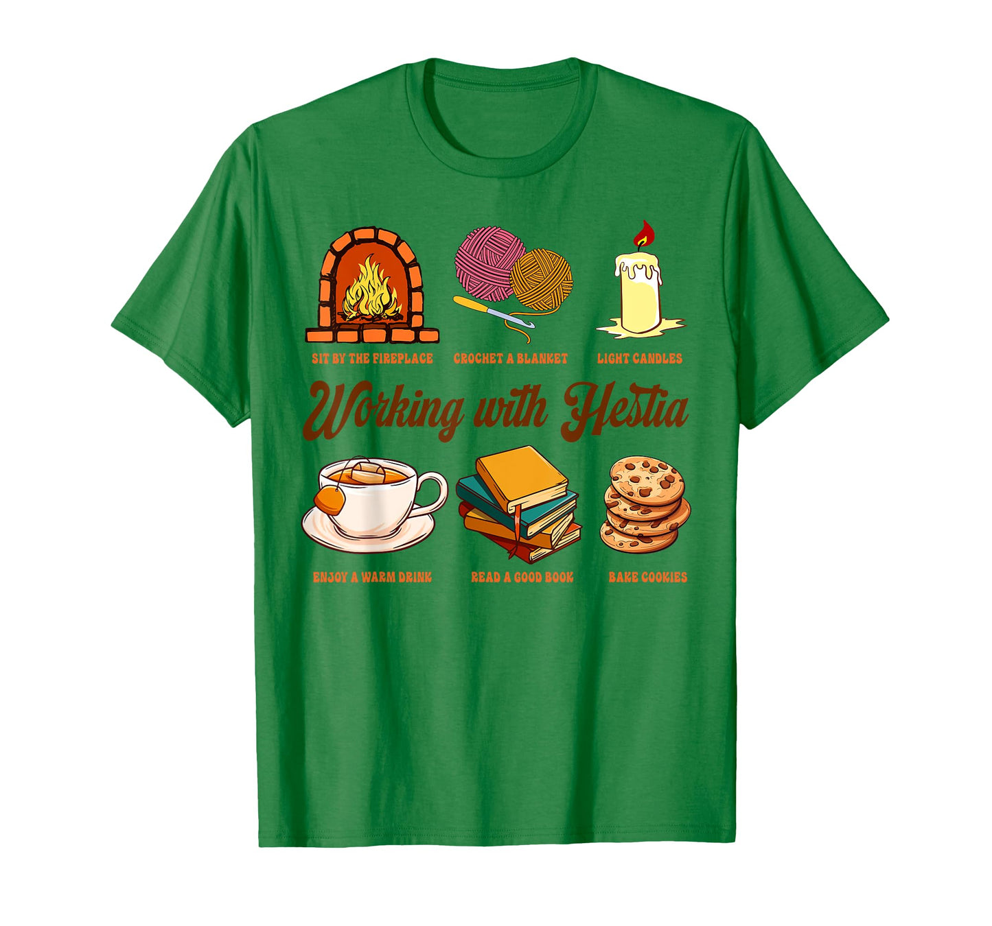 Hestia Goddess Greek Mythology Lover Working With Hestia T-Shirt