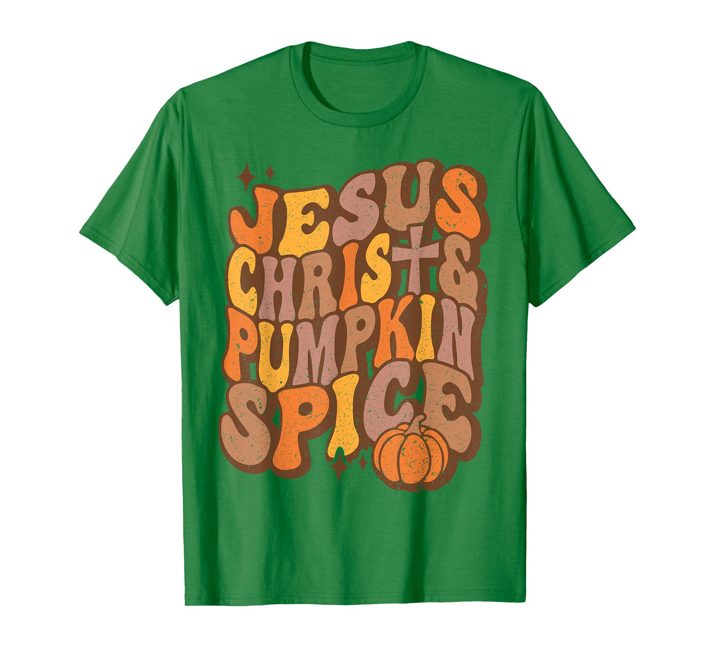 Jesus Christ Pumpkin Spice Groovy T-Shirt