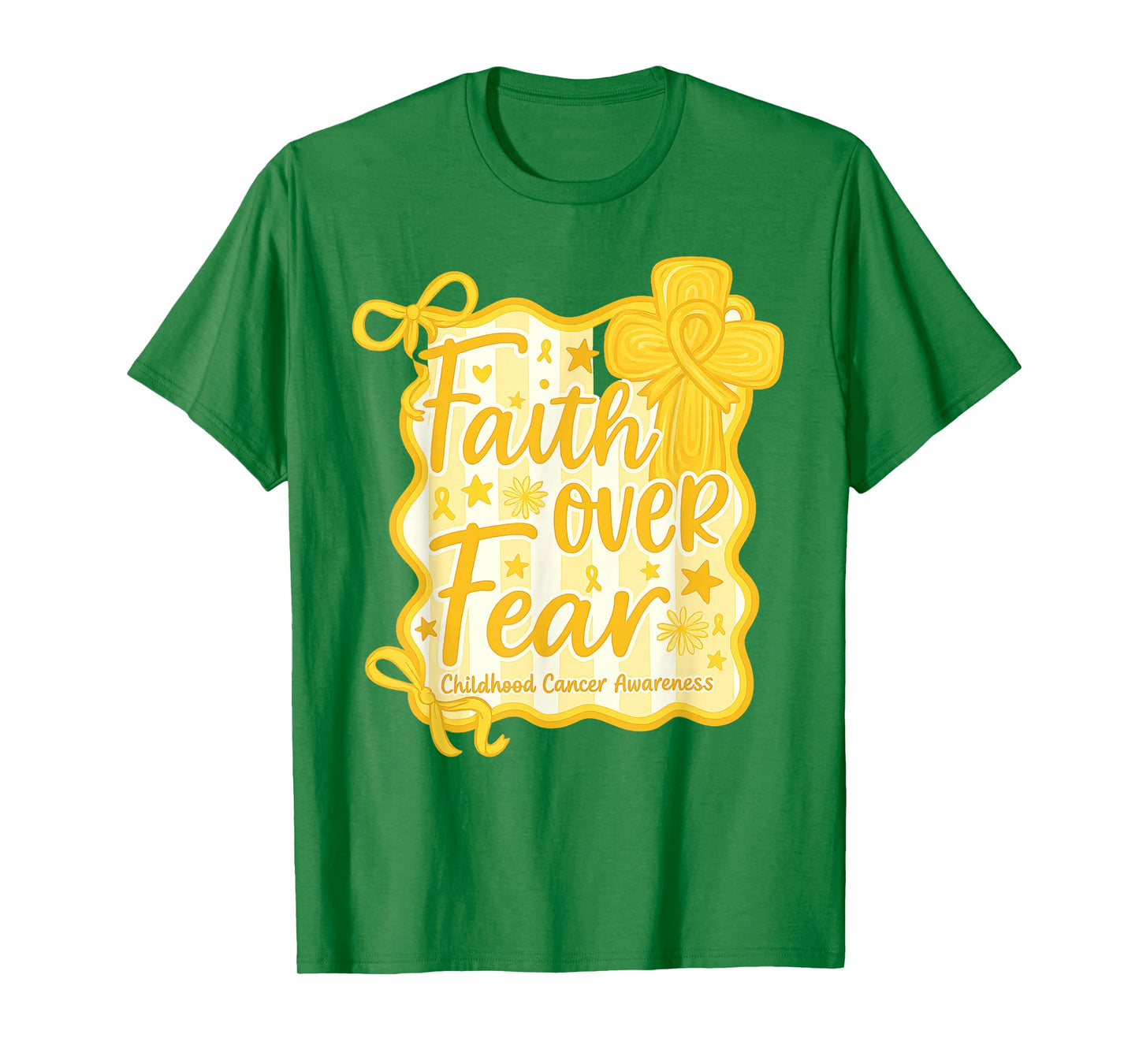 Faith Over Fear Gold Ribbon Childhood Cancer Awareness T-Shirt