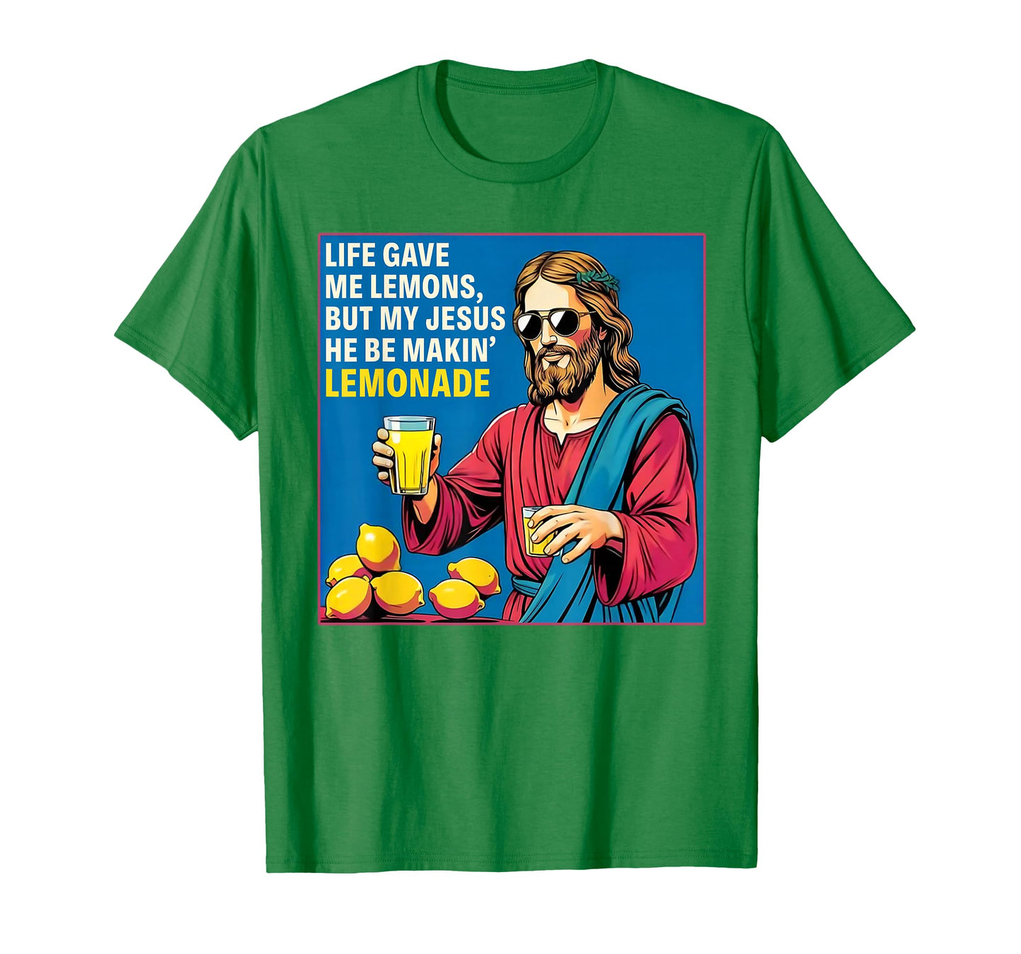 But My Jesus He Be Makin' Lemonade Christian God Faith Women T-Shirt