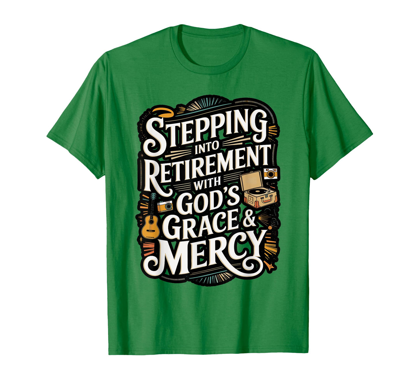 Faith Retirement Quote T-Shirt