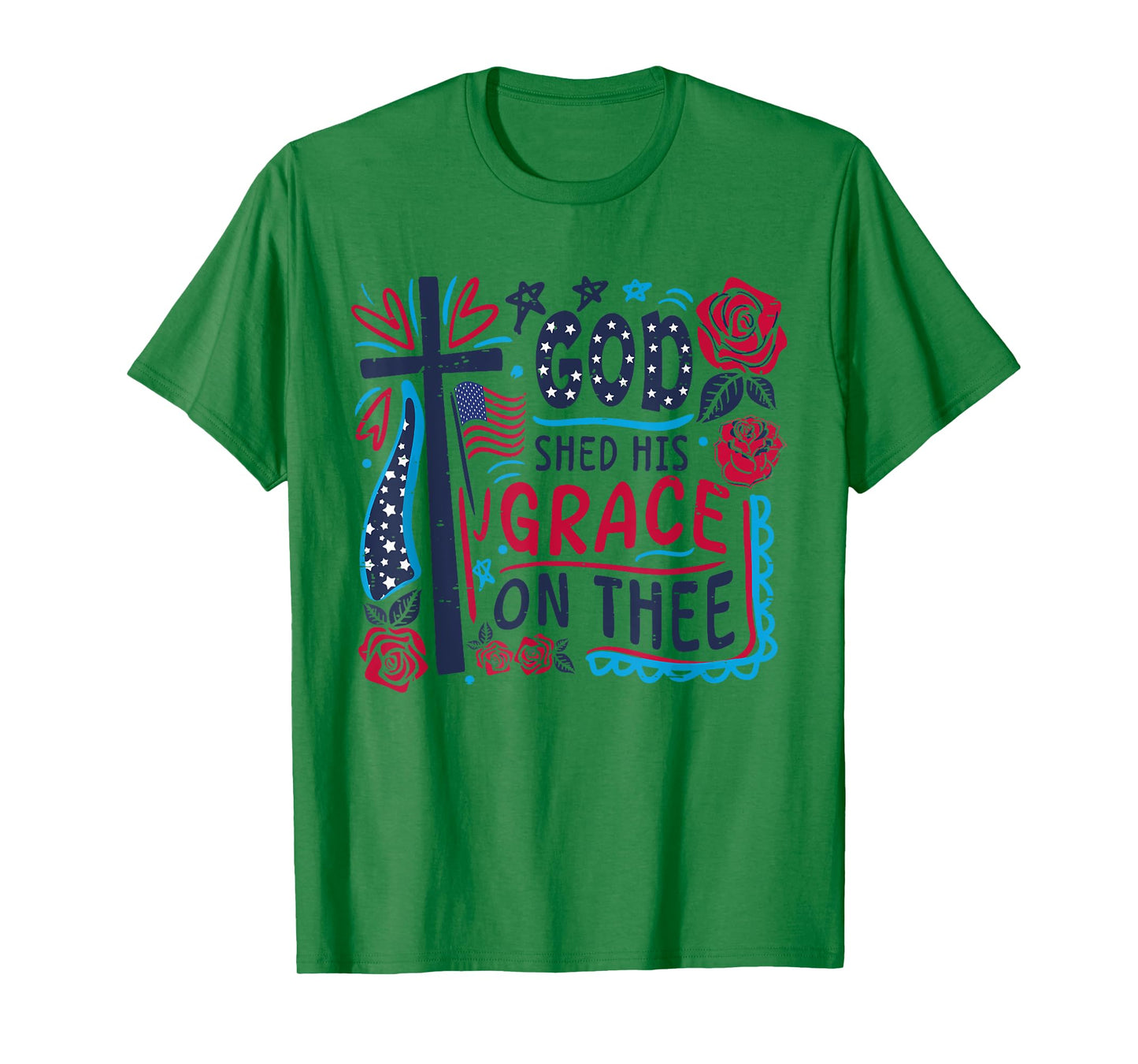 Retro Funny God Shed His Grace On Thee 4th Of July Christian T-Shirt