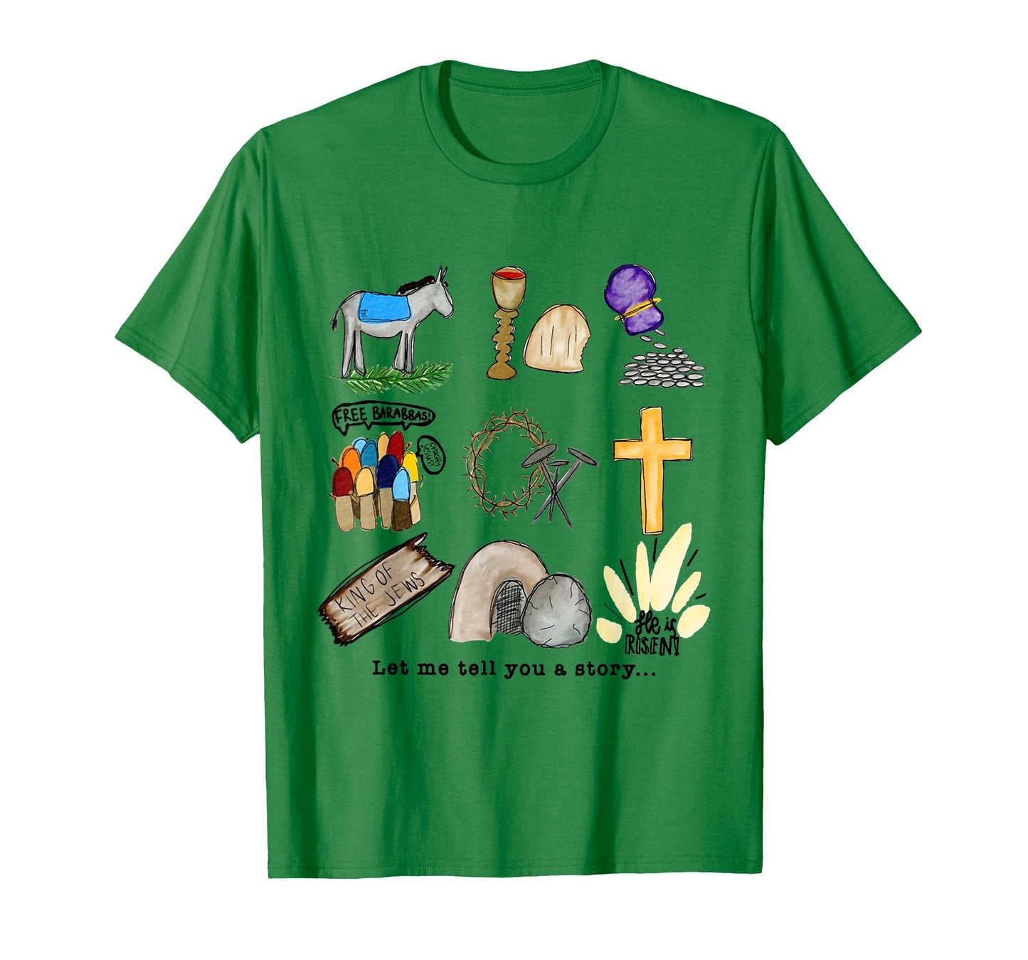 Let Me Tell You A Story Jesus Religious Christian Easter T-Shirt