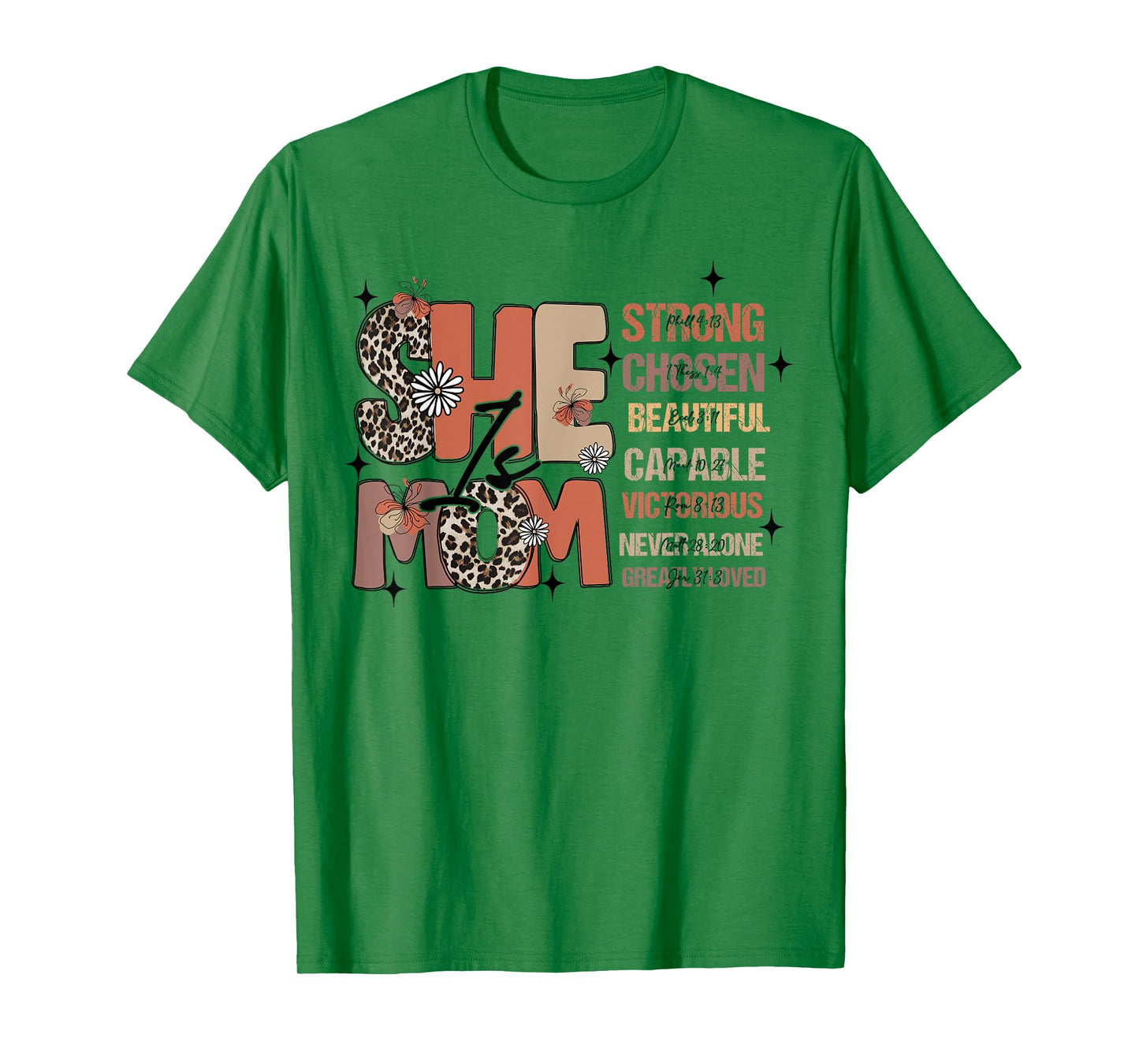 She Is Mom Mothers Day Christian Mom Bible Verse Faith-Based T-Shirt