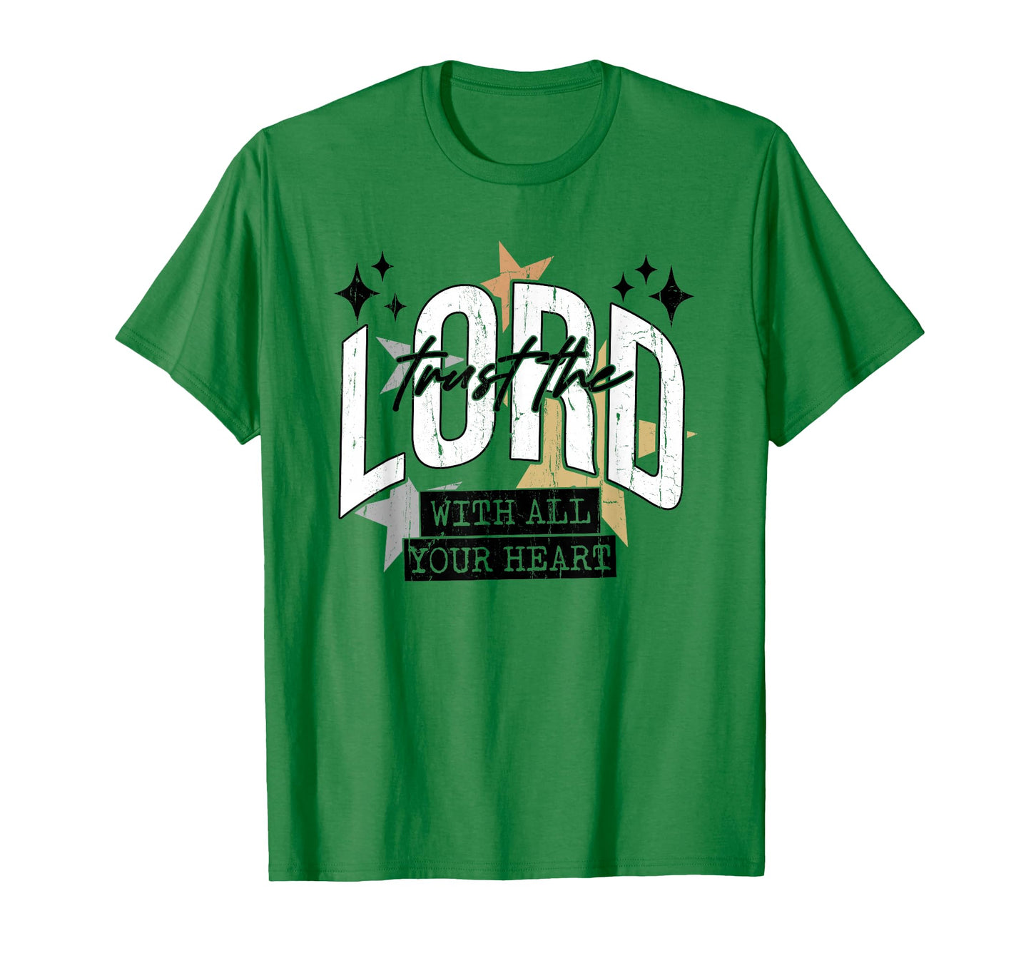 Trust The Lord with All Your Heart, Christian, Religious T-Shirt