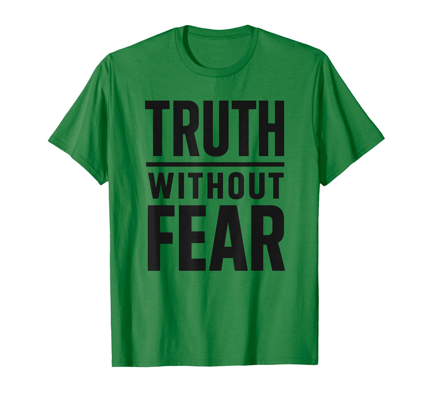Truth Over Fear Bold Faith Freedom Christian T-Shirt