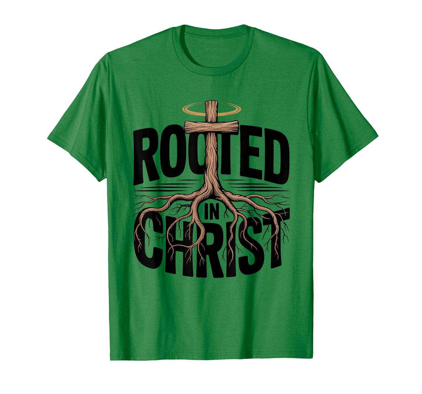 Rooted in Christ Christian Faith Jesus Cross T-Shirt