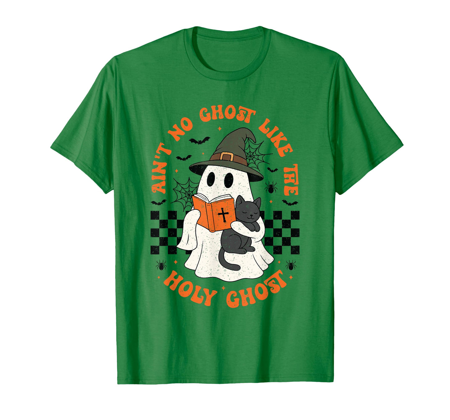 Ain't No Ghost Like The Holy Ghost Christian Halloween T-Shirt
